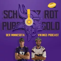 Schwarz, Rot, Purple & Gold - Der Minnesota Vikings Podcast artwork