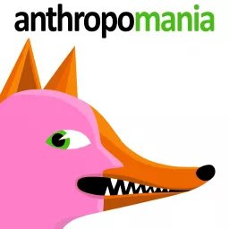 Anthropomania Podcast artwork