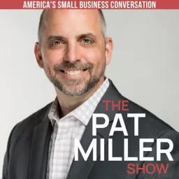 Pat Miller Show® Podcast