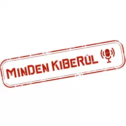 Minden Kiberül Podcast artwork