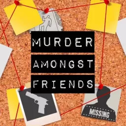 Murder Amongst Friends