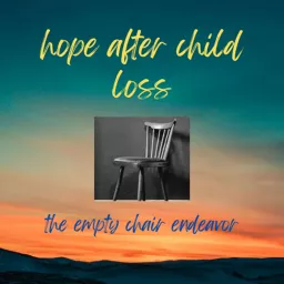 Hope After Child Loss Podcast artwork