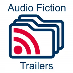 Audio Fiction Trailers: A Cambridge Geek Podcast artwork