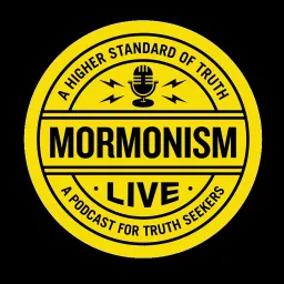 Mormonism Live! Podcast artwork