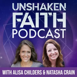 Unshaken Faith Podcast artwork