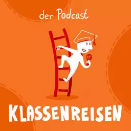 Klassenreisen - wie Herkunft Karriere macht