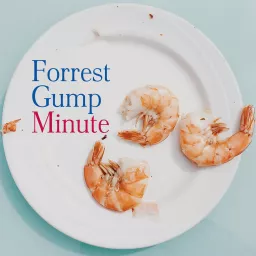 Forrest Gump Minute Podcast artwork