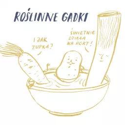 Roślinne gadki Podcast artwork