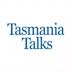Tasmania Talks Podcast artwork