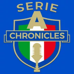 Serie A Chronicles Podcast artwork