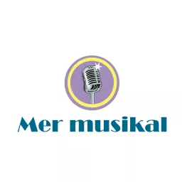Mer Musikal Podcast artwork