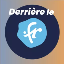 Derrière le .fr Podcast artwork