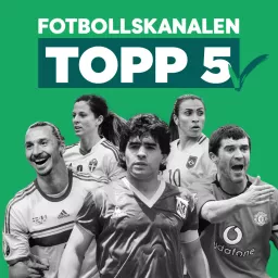 Fotbollskanalen topp 5 Podcast artwork