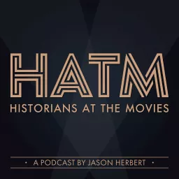 Historians At The Movies