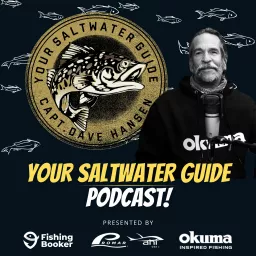 Your Saltwater Guide Podcast