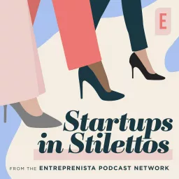 Startups in Stilettos