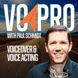VO Pro: Voiceover and Voice Acting Podcast artwork