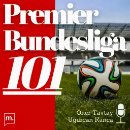 Premier Bundesliga 101 Podcast artwork