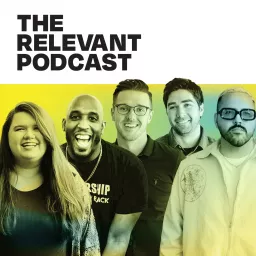 The RELEVANT Podcast artwork