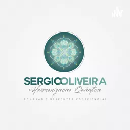 Sergio Oliveira HQ - Harmonização Quântica Podcast artwork
