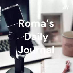 Roma's Daily Journal Podcast artwork