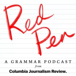 Red Pen: A Grammar Podcast artwork