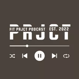 Coach Micah's: Fit Project Podcast