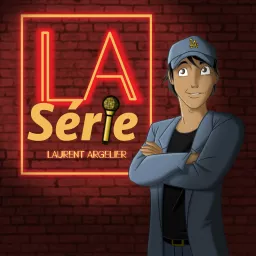 LA Série de Laurent Argelier