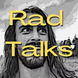 Rad Talks Podcast artwork