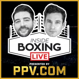 Inside Boxing Live Podcast artwork