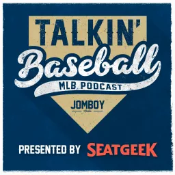 Talkin' Baseball (MLB Podcast) artwork