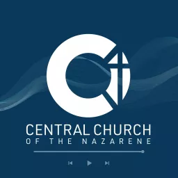 Lenexa Central Church Sermons Podcast artwork
