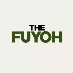 THE FUYOH Podcast artwork