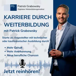 Karriere durch Weiterbildung mit Patrick Grabowsky