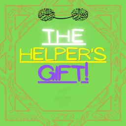 The Helper's Gift Podcast artwork