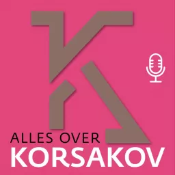 Alles over Korsakov - Korsakov Kenniscentrum Podcast artwork