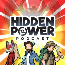 Hidden Power: A Pokemon Podcast artwork