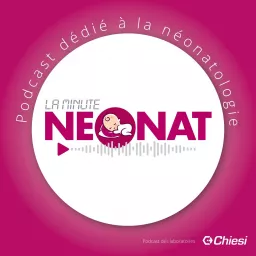 La Minute Néonat