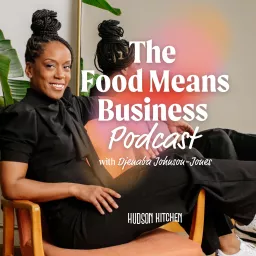 The Food Means Business Podcast