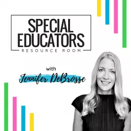 Special Educators Resource Room Podcast artwork