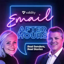 Email After Hours: The Podcast for Email Senders artwork