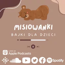 Misiowanki - mądre bajki dla dzieci Podcast artwork