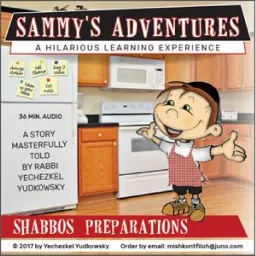 Sammy Adventures by Rabbi Yudkowsky Podcast artwork