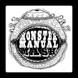 Monster Manual Mash Podcast artwork
