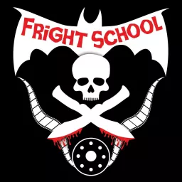 FRIGHT SCHOOL Podcast artwork