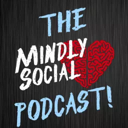 Mindly.Social Podcast artwork