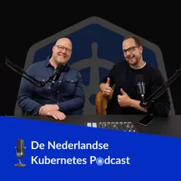De Nederlandse Kubernetes Podcast artwork