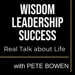 Wisdom, Leadership & Success Podcast artwork