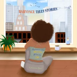 BabyFace Tells Stories Podcast artwork