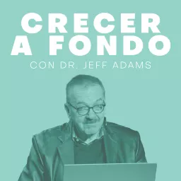 Crecer A Fondo (audio) Podcast artwork